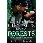Frenemies From Forests by Ashe Moon PDF Download