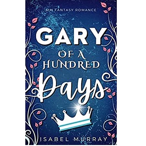 Gary of a Hundred Days by Isabel Murray PDF Download