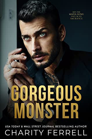Gorgeous Monster by Charity Ferrell PDF Download