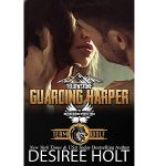 Guarding Harper by Desiree Holt PDF Download