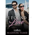 I Found Love by Madhuri Tamse PDF Download