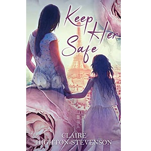 Keep Her Safeby Claire Highton-Stevenson PDF Download