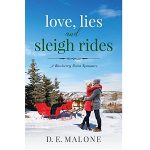 Love, Lies and Sleigh Rides by D.E. Malone PDF Download