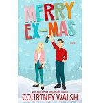 Merry Ex-Mas by Courtney Walsh PDF Download