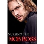 Nursing the Mob Boss by Jess Thick PDF Download