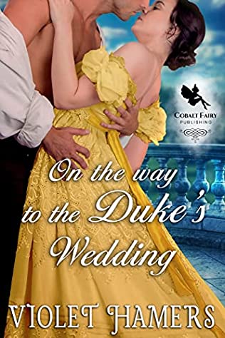On the Way to the Duke’s Wedding by Violet Hamers PDF Download