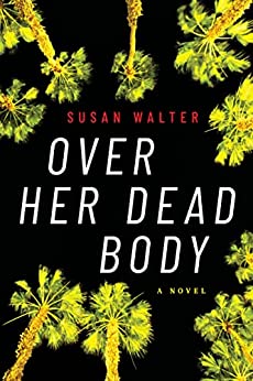 Over Her Dead Body by Susan Walter ePub Download