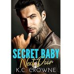 Secret Baby Next Door by K.C. Crowne PDF Download