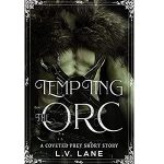 Tempting the Orc by L.V. Lane PDF Download
