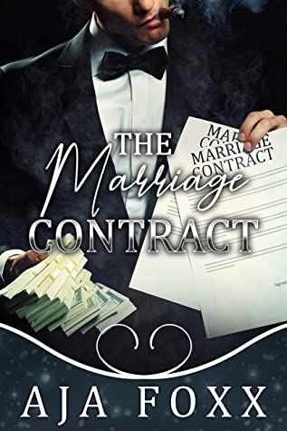 The Marriage Contract by Aja Foxx PDF Download