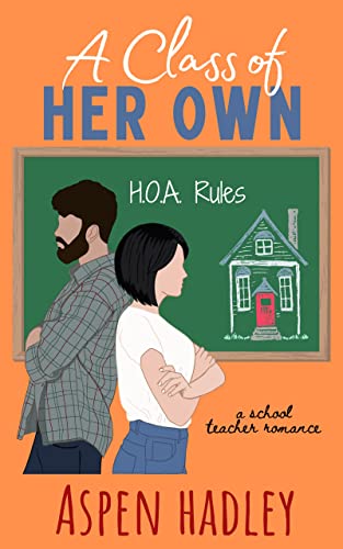 A Class of Her Own by Aspen Hadley PDF Download