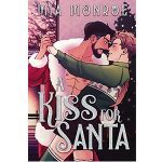 A Kiss for Santa by Mia Monroe PDF Download