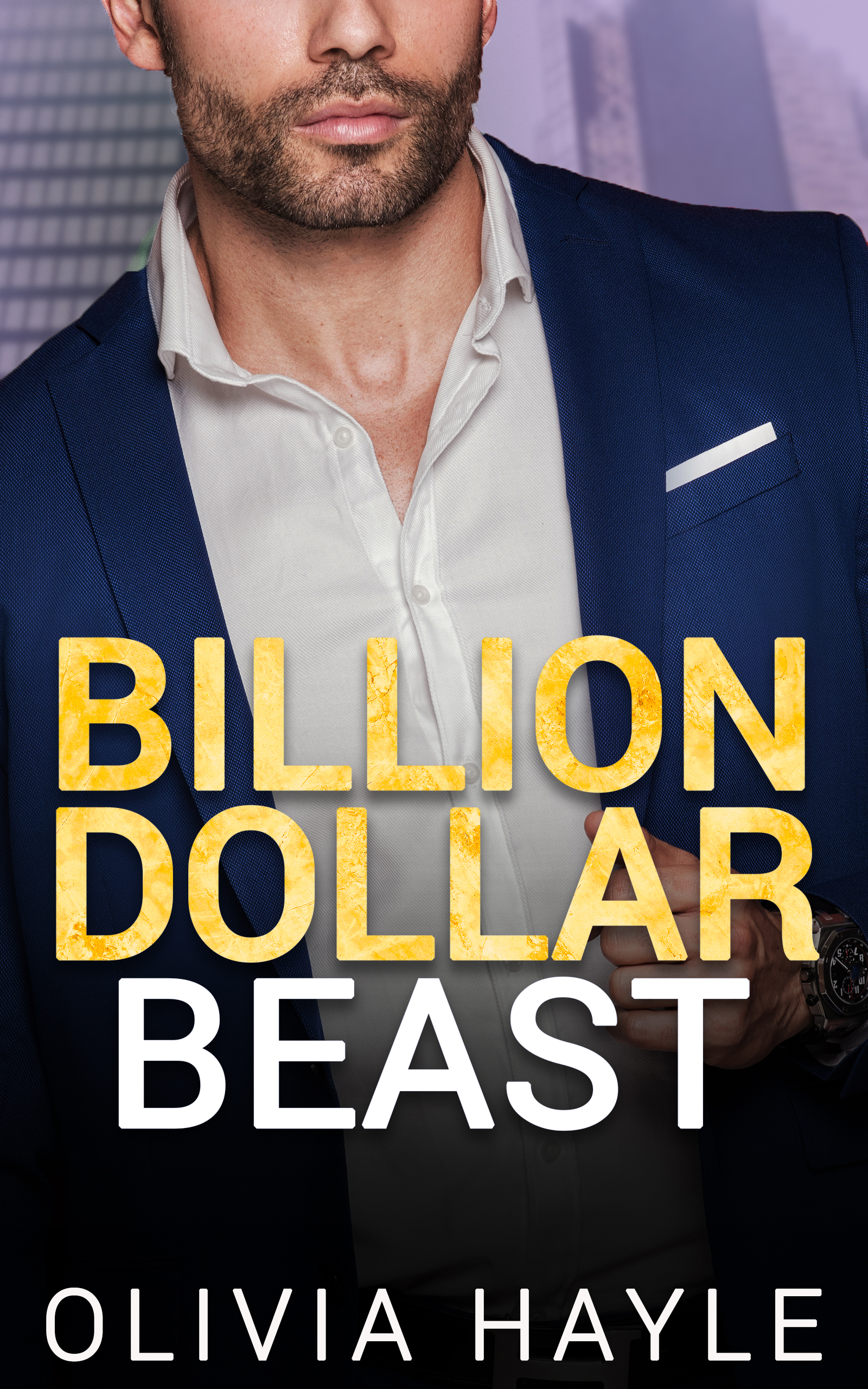 Billion Dollar Beast by Olivia Hayle PDF Download