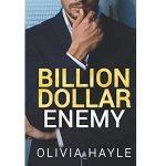 Billion Dollar Enemy by Olivia Hayle PDF Download