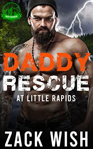 Daddy Rescue At Little Rapids by Zack Wish PDF Download