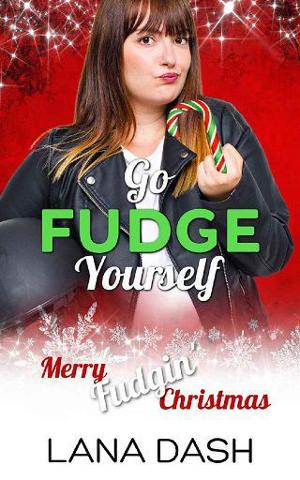 Go Fudge Yourself by Lana Dash PDF Download