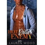 Hot Doctor & Enemy by Lauren Wood pdf Download