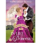 In Lieu of a Princess by Meredith Bond PDF Download