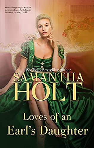 Loves of an Earl’s Daughter by Samantha Holt PDF Download