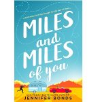 Miles and Miles of You by Jennifer Bonds PDF Download
