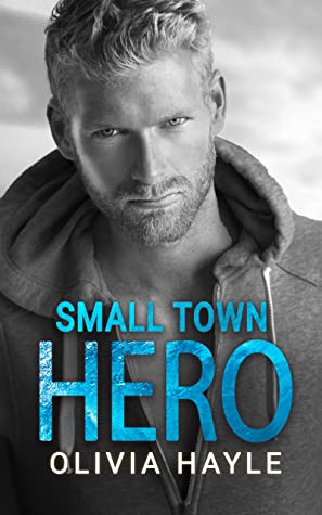 Small Town Hero by Olivia Hayle PDF Download