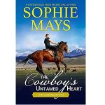 The Cowboy’s Untamed Heart Dean by Sophie Mays PDF Download