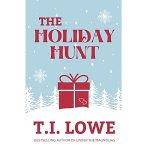 The Holiday Hunt by T.I. Lowe PDF Download