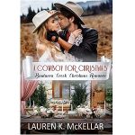 A Cowboy for Christmas by Lauren K. McKellar PDF Download