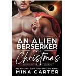 An Alien Berserker for Christmas by Mina Carter PDF Download