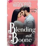 Blending with Boone by Haven Rose PDF Download