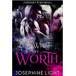 For What It’s Worth by Josephine Light PDF Download