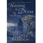 Hidden By Desire by Felicity Brandon PDF Download