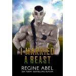 I Married A Beast by Regine Abel PDF Download