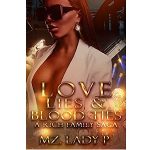 Love, Lies, & Blood Ties by Mz. Lady P PDF Download