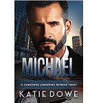 Michael by Katie Dowe PDF Download