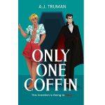 Only One Coffin by A.J. Truman PDF Download