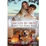 Tangled By Tinsel by Phillipa Nefri Clark PDF Download