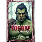 Toghat the Vile by Cara Wylde PDF Download