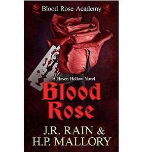 Blood Rose by J.R. Rain