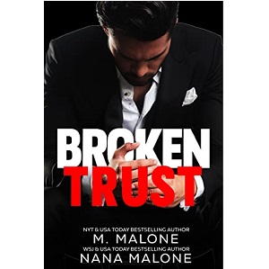 Broken Trust by Nana Malone