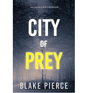 City of Prey by Blake Pierce