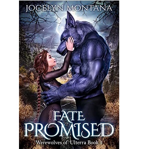 Fate Promised by Jocelyn Montana