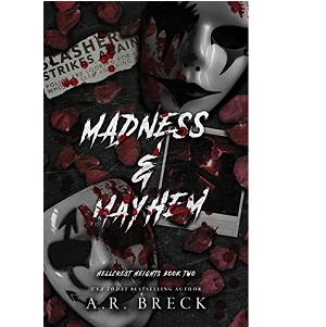 Madness & Mayhem by A.R. Breck
