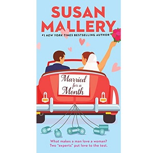 Married for a Month by Susan Mallery