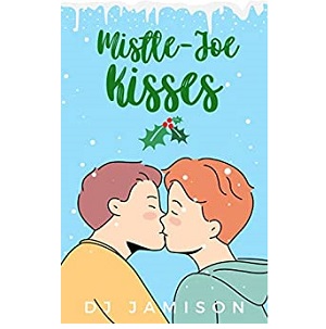 Mistle-Joe Kisses by DJ Jamison