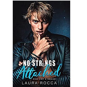 No Strings Attached by Laura Rocca