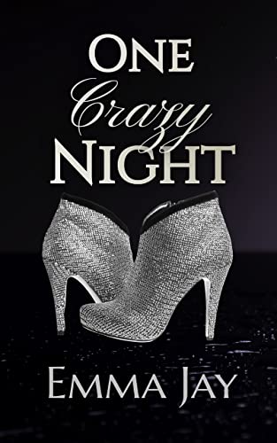 One Crazy Night by Emma Jay PDF Download