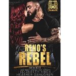 Reno's Rebel by Elizabeth Knox