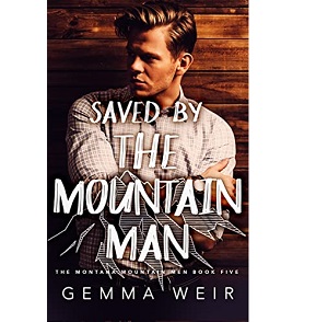 Saved by the Mountain Man by Gemma Weir
