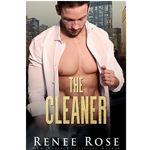 The Cleaner by Renee Rose